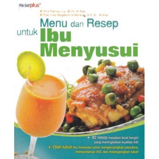 Menu dan Resep untuk Ibu Menyusui