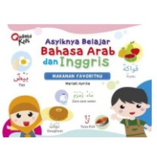 Asyiknya Belajar Bahasa Arab dan Inggris: Makanan Favoritku