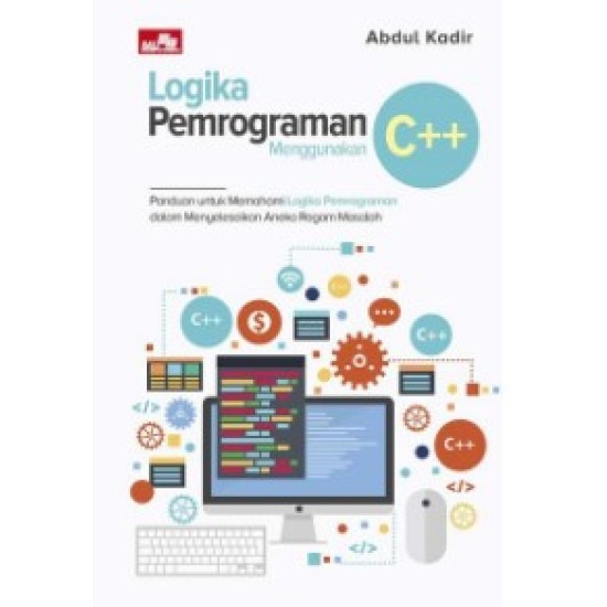 Logika Pemrograman Menggunakan C++