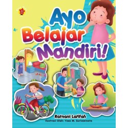 Ayo, Belajar Mandiri! Ayo, Belajar Mandiri!
