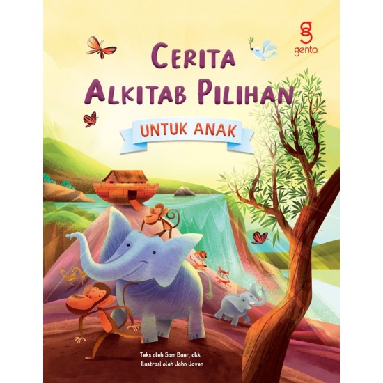 CERITA ALKITAB PILIHAN UNTUK ANAK