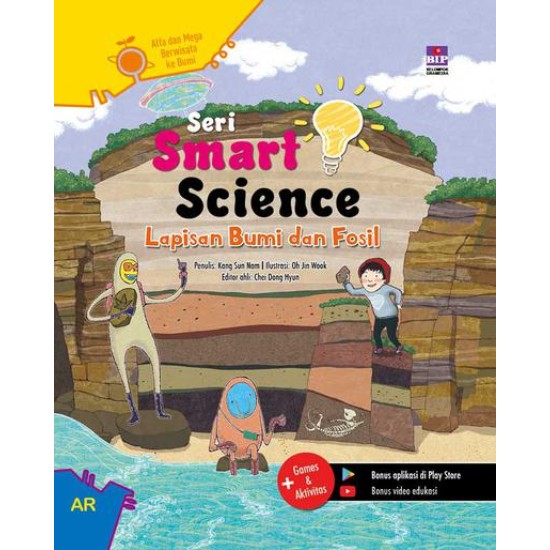 Seri Smart Science : Lapisan Bumi dan Fosil - Alfa & Mega Berwisata Ke Bumi