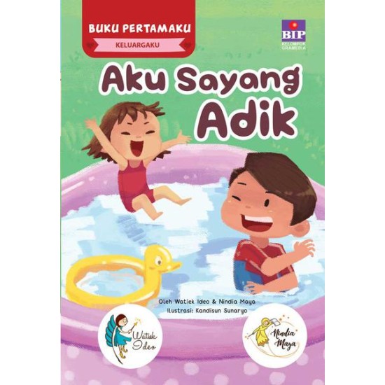 Buku Pertamaku Keluargaku : Aku Sayang Adik