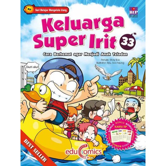 Keluarga Super Irit 33 : Cara Berhemat Agar Menjadi Anak Teladan