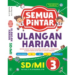 Semua Pintar Ulangan Harian SD/MI Kelas 3 Semua Pintar Ulangan Harian SD/MI Kelas 3
