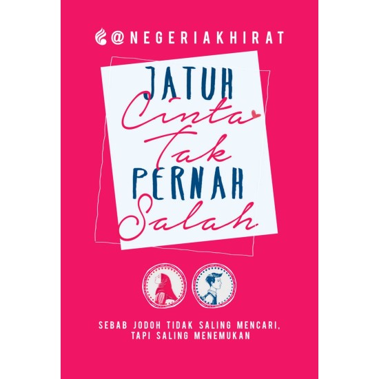 Jatuh Cinta Tak Pernah Salah