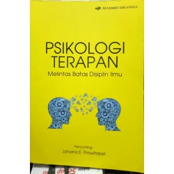 Psikologi Terapan Melintas Batas Disiplin Ilmu Psikologi Terapan Melintas Batas Disiplin Ilmu