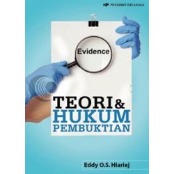 Teori & Hukum Pembuktian Teori & Hukum Pembuktian
