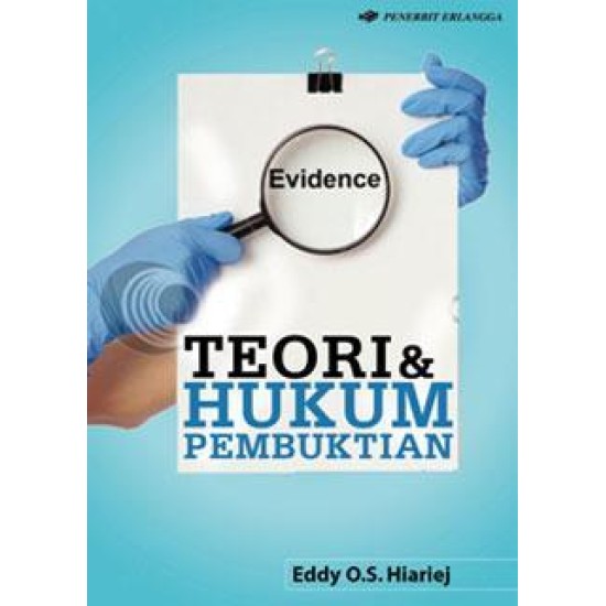 Teori & Hukum Pembuktian