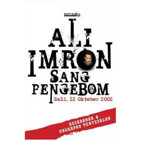 Ali Imron sang Pengebom