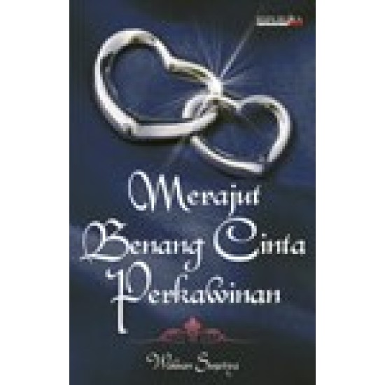 Merajut Benang Cinta Perkawinan