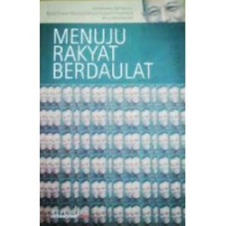 Menuju Rakyat Berdaulat Wawancara Menuju Rakyat Berdaulat Wawancara