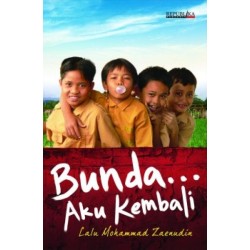 Bunda Aku Kembali Bunda Aku Kembali