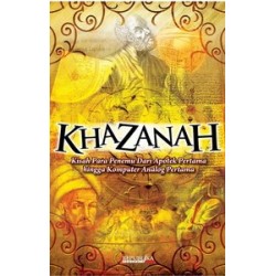Khazanah: Kisah Para Penemu Dari Apotek Pertama hingga Komputer Analog Pertama Khazanah: Kisah Para Penemu Dari Apotek Pertama hingga Komputer Analog Pertama