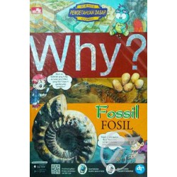 Why? Fossil Why? Fossil
