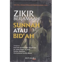 Zikir Berjamaah Sunnah Atau Bid'ah Zikir Berjamaah Sunnah Atau Bid'ah