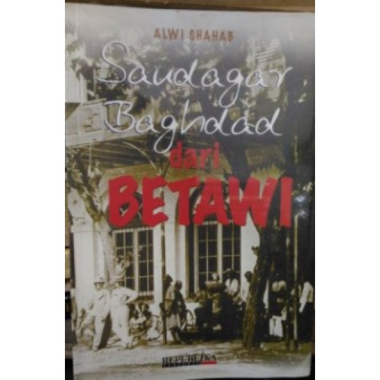 Saudagar Baghdad dari Betawi