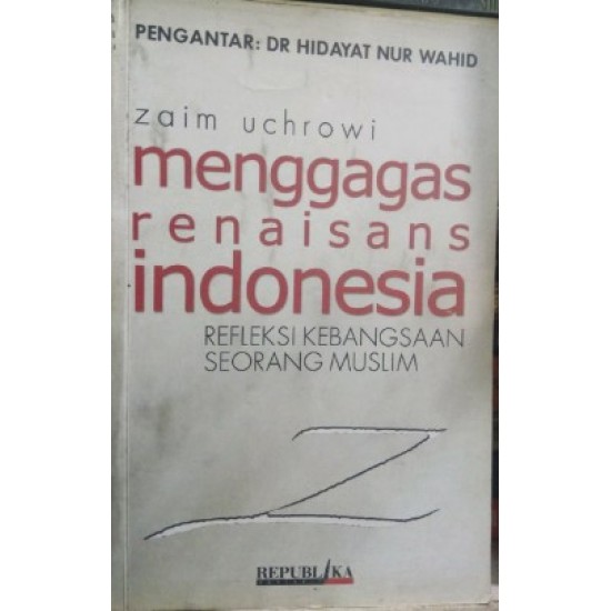 Menggagas Renaisans Indonesia