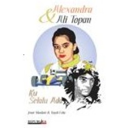 Alexandra & Ali Topan Ku Selalu Ada Alexandra & Ali Topan Ku Selalu Ada