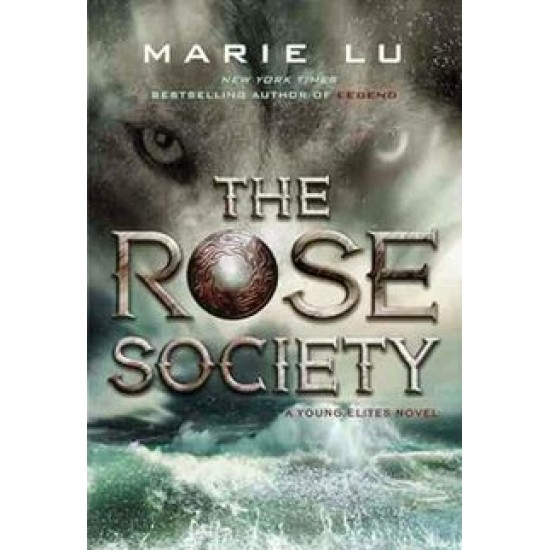 The Young Elites #2 : The Rose Society