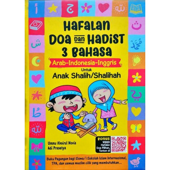 Hafalan Doa Dan Hadist 3 Bahasa Arab-Indonesia-Inggris Untuk Anak Shalih/Shalihah