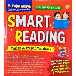 Smart Reading: Mudah & Cepat Membaca Untuk PAUD, TK, & SD (2018) Smart Reading: Mudah & Cepat Membaca Untuk PAUD, TK, & SD (2018)
