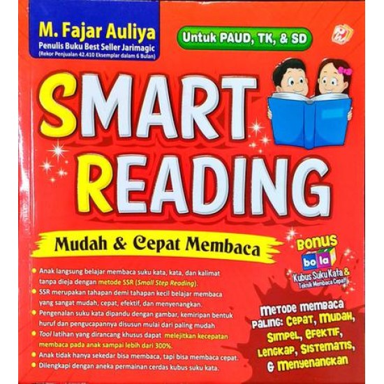 Smart Reading: Mudah & Cepat Membaca Untuk PAUD, TK, & SD (2018)