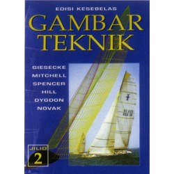 Gambar Teknik Jilid 2 Edisi 11 Gambar Teknik Jilid 2 Edisi 11