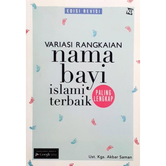 Variasi Rangkaian Nama Bayi Islami Terbaik Paling Lengkap (Edisi Revisi)