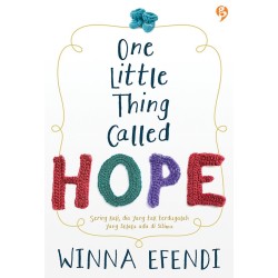 One Little Thing Called Hope One Little Thing Called Hope
