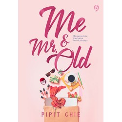 Me & Mr. Old Me & Mr. Old