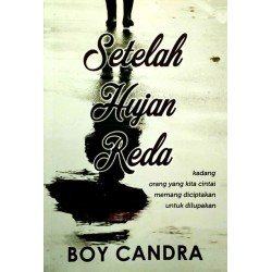 Setelah Hujan Reda Setelah Hujan Reda