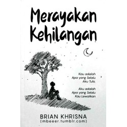 Merayakan Kehilangan Merayakan Kehilangan