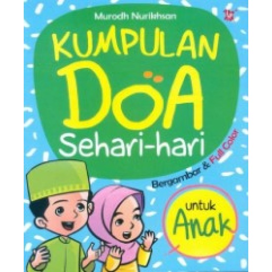 Kumpulan Doa Sehari-Hari Untuk Anak