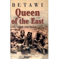Betawi: Queen of the East Betawi: Queen of the East