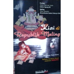 Kiai di Republik Maling Kiai di Republik Maling