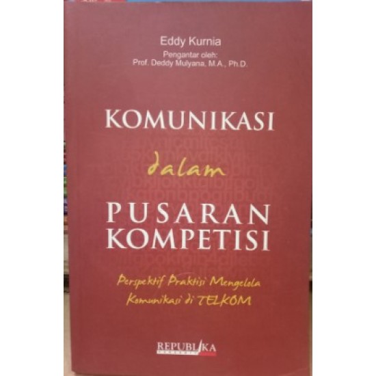 Komunikasi Dalam Pusaran Kompetensi