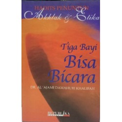 Tiga Bayi Bisa Bicara Tiga Bayi Bisa Bicara
