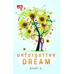 Unforgotten Dream Unforgotten Dream