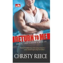 CR: Return To Me (Kembalilah) CR: Return To Me (Kembalilah)