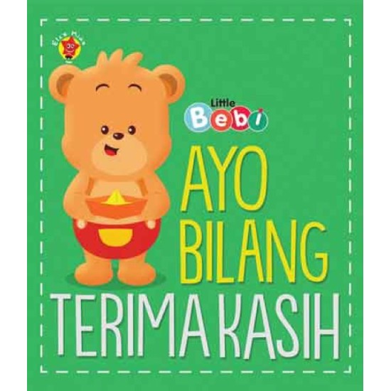 Bebi - Ayo Bilang Terima Kasih