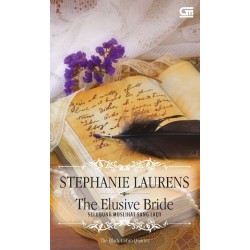 Historical Romance: Selubung Muslihat Sang Lady (The Elusive Bride) Historical Romance: Selubung Muslihat Sang Lady (The Elusive Bride)