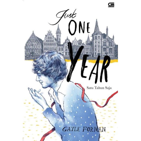 Just One Year - Satu Tahun Saja (New Cover)