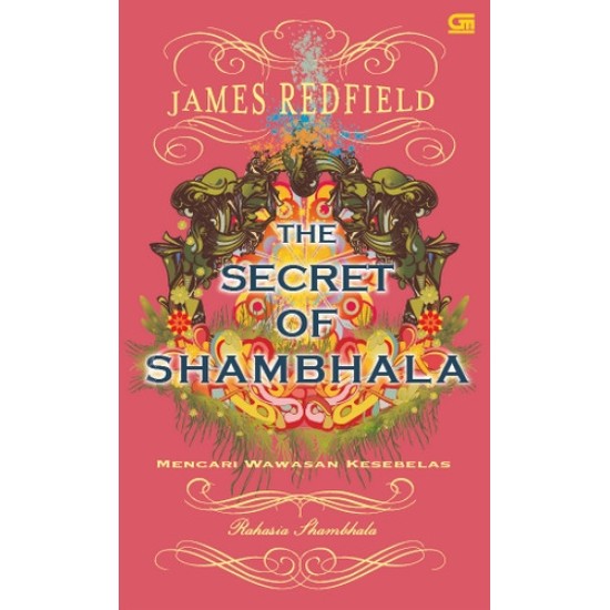 The Secret of Shambhala: Rahasia Shambhala