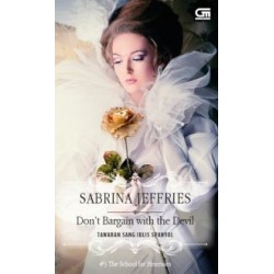 Historical Romance: Don't Bargain with The Devil - Tawaran Sang Iblis Spanyol Historical Romance: Don't Bargain with The Devil - Tawaran Sang Iblis Spanyol