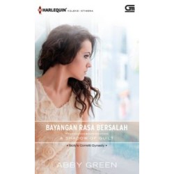 Harlequin Koleksi Istimewa: A Shadow of Guilt - Bayangan Rasa Bersalah Harlequin Koleksi Istimewa: A Shadow of Guilt - Bayangan Rasa Bersalah