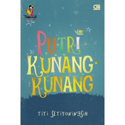 TeenLit: Putri Kunang-Kunang TeenLit: Putri Kunang-Kunang