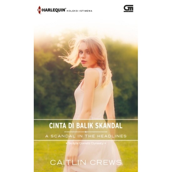 Harlequin : A Scandal in The Headlines (Cinta di Balik Skandal)