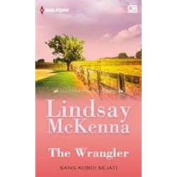Harlequin: Sang Koboi Sejati (The Wrangler) Harlequin: Sang Koboi Sejati (The Wrangler)