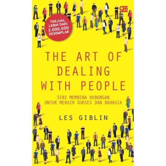 The Art Of Dealing With People (Edisi Baru)